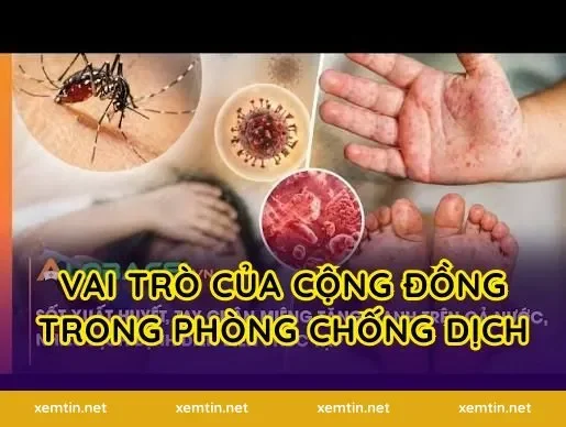 Vai Trò Của Cộng Đồng Trong Phòng Chống Dịch